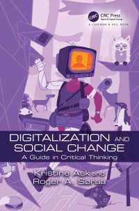 デジタル化と社会変革：批判的思考ガイド<br>Digitalization and Social Change : A Guide in Critical Thinking