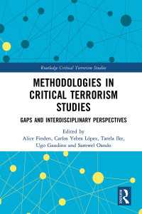 批判的テロリズム研究の方法論<br>Methodologies in Critical Terrorism Studies : Gaps and Interdisciplinary Perspectives