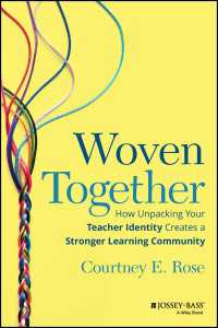 Woven Together : How Unpacking Your Teacher Identity Creates a Stronger Learning Community