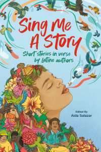 Sing Me A Story : Short Stories in Verse by Latine Authors