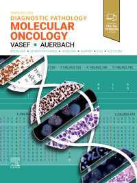 診断病理学：分子腫瘍学（第３版）<br>Diagnostic Pathology: Molecular Oncology E-Book : Diagnostic Pathology: Molecular Oncology E-Book（3）