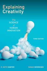 Explaining Creativity : The Science of Human Innovation（3）