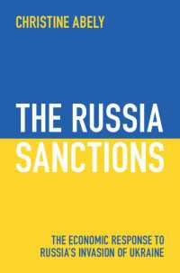 ロシアへの制裁：ロシアのウクライナ侵攻への経済的対応<br>The Russia Sanctions : The Economic Response to Russia's Invasion of Ukraine