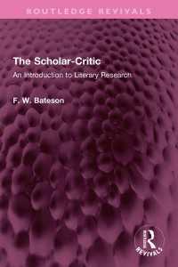 The Scholar-Critic : An Introduction to Literary Research