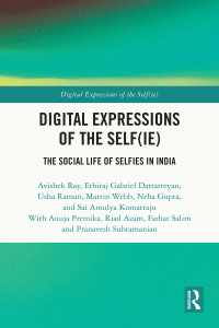 Digital Expressions of the Self(ie) : The Social Life of Selfies in India