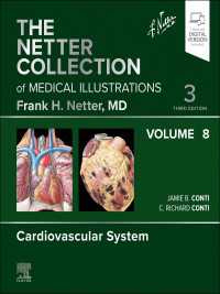 ネッター医学図譜コレクション（第３版）第８巻：心血管系<br>The Netter Collection of Medical Illustrations: Cardiovascular System, Volume 8 - E-Book（3）