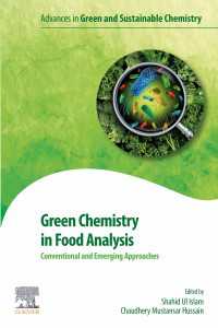 Green Chemistry in Food Analysis : Conventional and Emerging Approaches