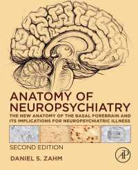 神経精神医学のための解剖学（第２版）<br>Anatomy of Neuropsychiatry : The New Anatomy of the Basal Forebrain and Its Implications for Neuropsychiatric Illness（2）