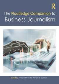 ラウトレッジ版　ビジネス・ジャーナリズム必携<br>The Routledge Companion to Business Journalism