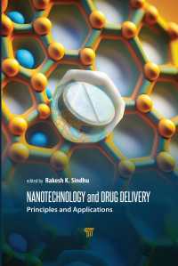 Nanotechnology and Drug Delivery : Principles and Applications