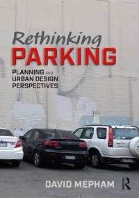 駐車を再考する：都市計画・設計の視座<br>Rethinking Parking : Planning and Urban Design Perspectives