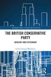 英国保守党のイデオロギーと市民権<br>The British Conservative Party : Ideology and Citizenship