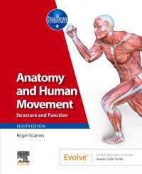 Anatomy and Human Movement - E-Book : Structure and function（8）