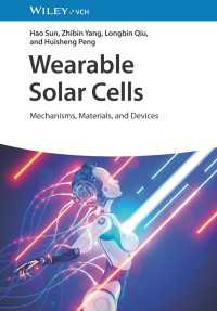 Wearable Solar Cells : Mechanisms, Materials, and Devices
