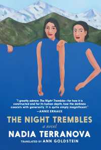 The Night Trembles : A Novel