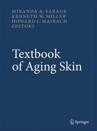 加齢皮膚科学テキスト（全２巻）<br>Textbook of Aging Skin