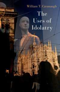 偶像崇拝の効用<br>The Uses of Idolatry