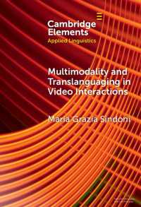 Multimodality and Translanguaging in Video Interactions