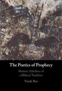 The Poetics of Prophecy : Modern Afterlives of a Biblical Tradition