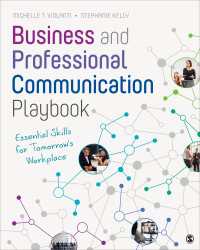 Business and Professional Communication Playbook : Essential Skills for Tomorrow′s Workplace