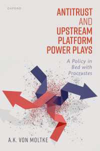 反トラスト政策とプラットフォーム企業の規制<br>Antitrust and Upstream Platform Power Plays : A Policy in Bed with Procrustes