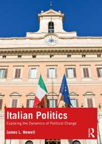 現代イタリア政治<br>Italian Politics : Exploring the Dynamics of Political Change