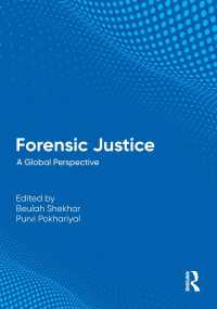 Forensic Justice : A Global Perspective