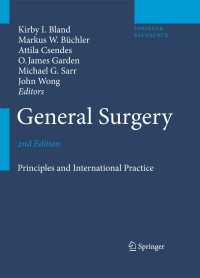 一般外科学：原則と国際的慣行（第２版）<br>General Surgery〈2nd ed. 2009〉 : Principles and International Practice（2）