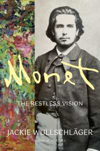 Monet : The Restless Vision