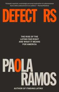 Defectors : The Rise of the Latino Far Right and What It Means for America