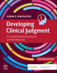Developing Clinical Judgment for Professional Nursing Practice and NGN Readiness - E-Book : Developing Clinical Judgment for Professional Nursing Practice and NGN Readiness - E-Book（2）
