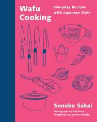 Wafu Cooking : Everyday Recipes with Japanese Style: A Cookbook