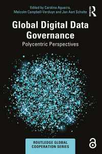 Global Digital Data Governance : Polycentric Perspectives