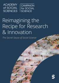 Reimagining the Recipe for Research & Innovation : the Secret Sauce of Social Science（First Edition）