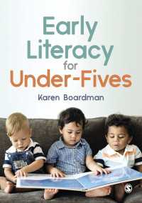 ５歳児以下のための幼児期リテラシー<br>Early Literacy For Under-Fives（First Edition）