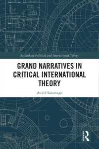 Grand Narratives in Critical International Theory