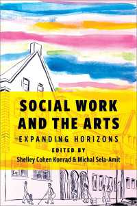 Social Work and the Arts : Expanding Horizons