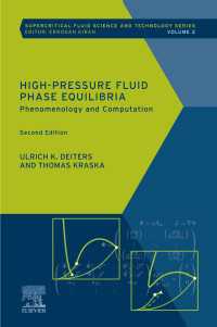 高圧流体相平衡（第２版）<br>High-Pressure Fluid Phase Equilibria : Phenomenology and Computation（2）