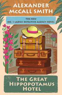 The Great Hippopotamus Hotel : No. 1 Ladies' Detective Agency (25)