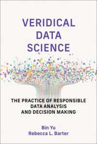 真正のデータサイエンス：責任あるデータ分析と意思決定の実践（テキスト）<br>Veridical Data Science : The Practice of Responsible Data Analysis and Decision Making