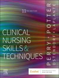 Clinical Nursing Skills and Techniques - E-Book : Clinical Nursing Skills and Techniques - E-Book（11）