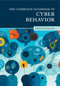 ケンブリッジ版　サイバー行動心理学ハンドブック（全２巻）<br>The Cambridge Handbook of Cyber Behavior