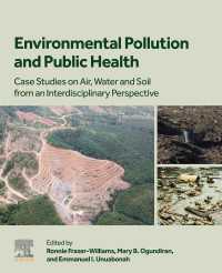 Environmental Pollution and Public Health : Case Studies on Air, Water and Soil from an Interdisciplinary Perspective