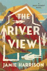 The River View : A Jules Clement Novel