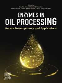 Enzymes in Oil Processing : Recent Developments and Applications