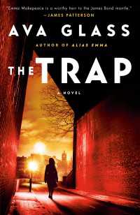 The Trap : A Novel