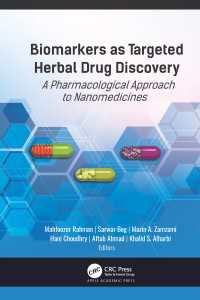 Biomarkers as Targeted Herbal Drug Discovery : A Pharmacological Approach to Nanomedicines