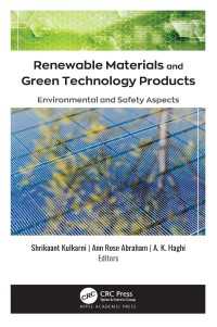 Renewable Materials and Green Technology Products : Environmental and Safety Aspects