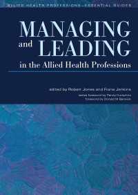 Managing and Leading in the Allied Health Professions