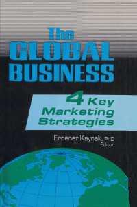 The Global Business : Four Key Marketing Strategies